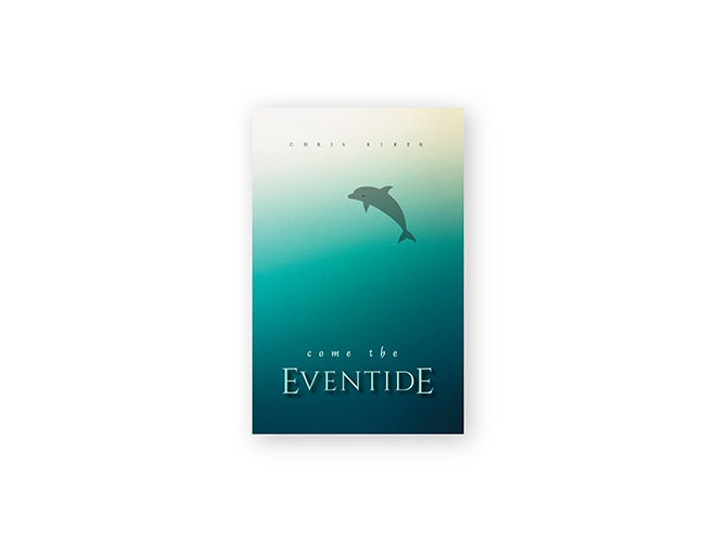 Come the Eventide